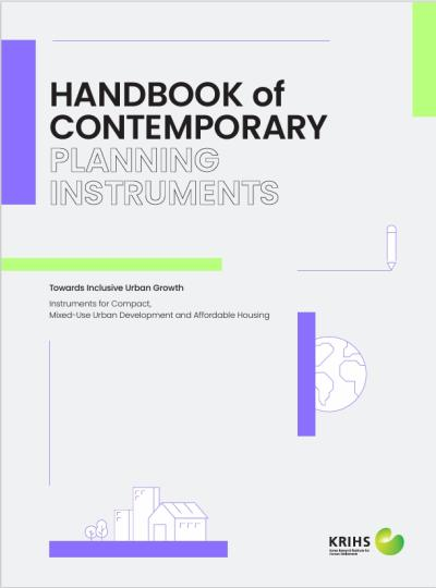 Handbook of Comtemporary Planning Instruments - Towards Inclusive Urban Growth: Instruments for Comp..