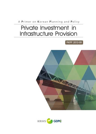 Private Investment in Infrastructure Provision