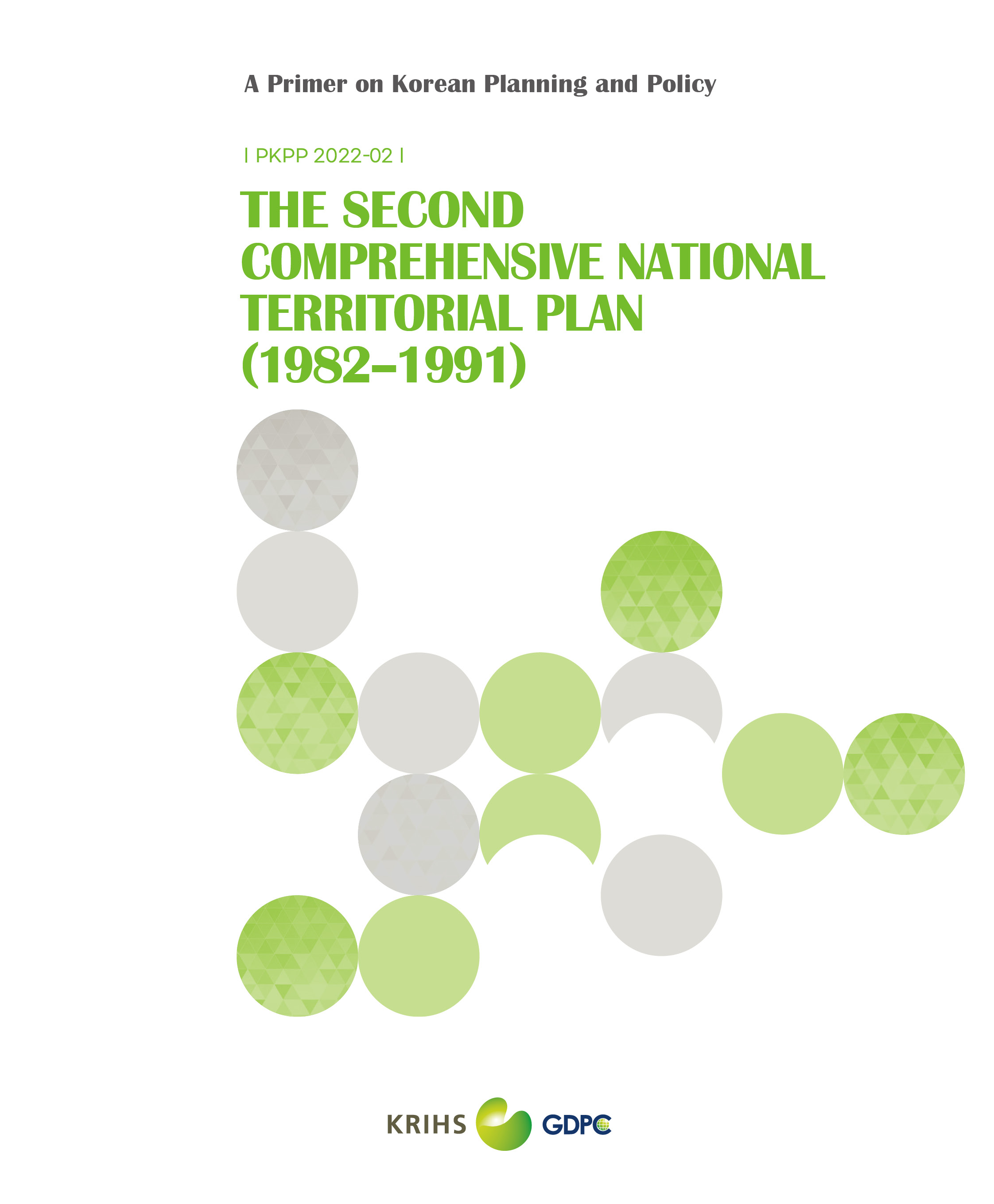The Second Comprehensive National Territorial Plan (1982&ndash;1991)